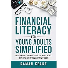 Financial Literacy for Young Adults Simplified: 2023