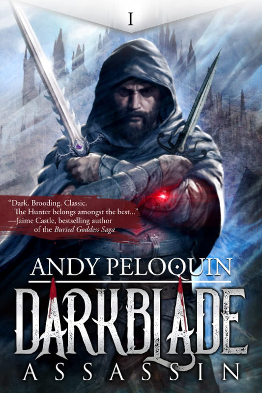 Assassin: A Dark Epic Fantasy Novel (Darkblade) by Andy Peloquin