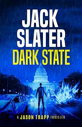 Dark State (Jason Trapp Thrillers) Books