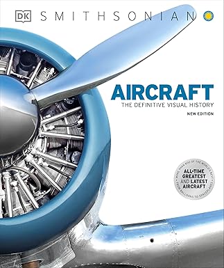 Aircraft: The Definitive Visual History (DK Definitive Transport Guides) Hardcover