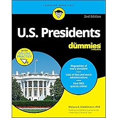 U.S. Presidents For Dummies with Online Practice, 2nd Edition