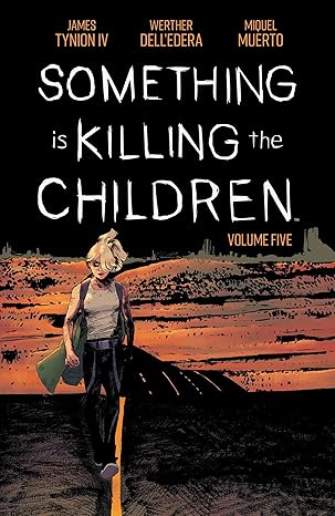 Something is Killing the Children Vol. 5