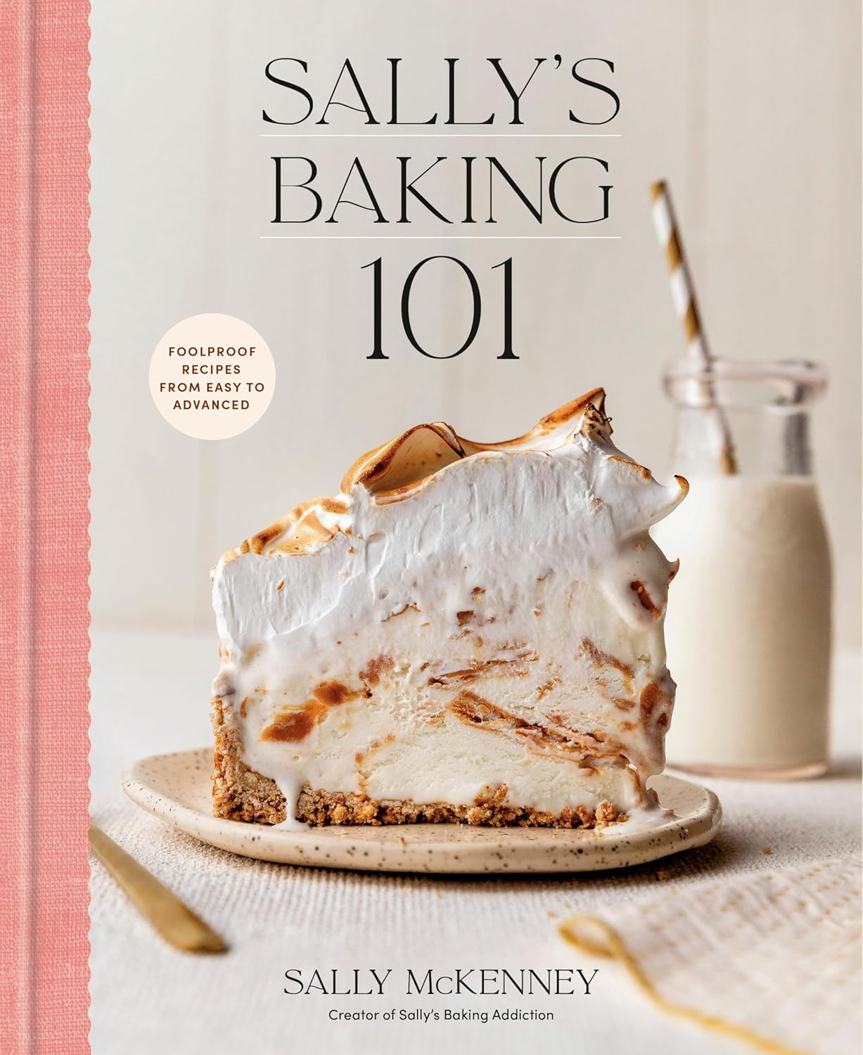 Sally's Baking 101: Foolproof Recipes from Easy to Advanced Hardcover -  BigGreenBear.com Book 22.45 USD Big Green Bear