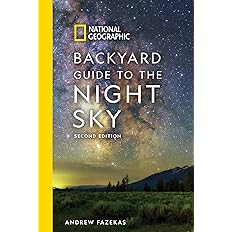 Backyard Guide to the Night Sky [2nd edition]