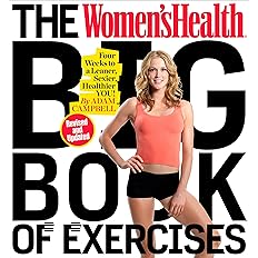 The Women's Health Big Book of Exercises