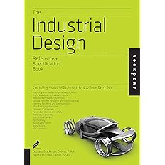 The Industrial Design Reference & Specification Book