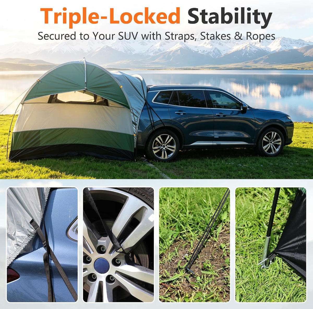 A car tent setup shown outdoors beside a lake with mountains in the background. Large text at the top reads 'Triple-Locked Stability' and 'Secured to Your SUV with Straps, Stakes & Ropes.