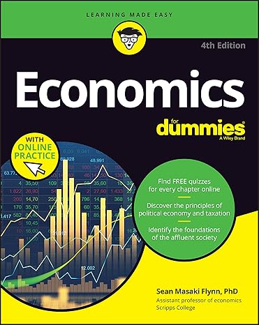 Economics For Dummies (Book + Chapter Quizzes Online)