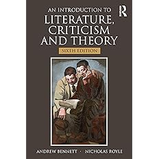 An Introduction to Literature, Criticism and Theory 6th Edition