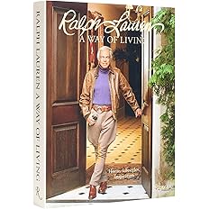 Ralph Lauren A Way of Living: Home, Design, Inspiration (0847872149) Hardcover