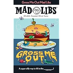 Gross Me Out Mad Libs: World's Greatest Word Game by Gabriella Degennaro -  BigGreenBear.com Book 4.99 USD Big Green Bear