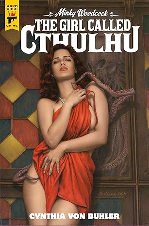 Minky Woodcock: The Girl Called Cthulhu Paperback