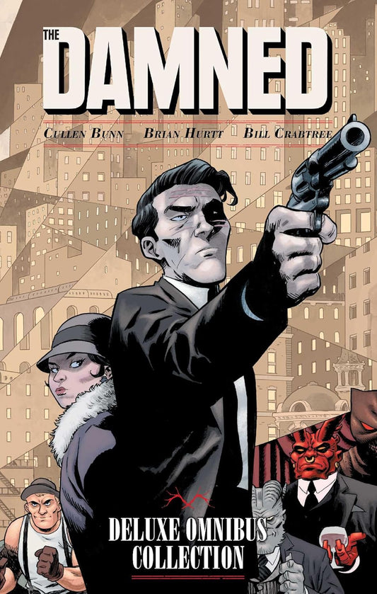 The Damned Deluxe Omnibus - Hardcover - Oni Press - Cullen Bunn Brian Hurtt -  BigGreenBear.com Comic 24.99 USD Big Green Bear