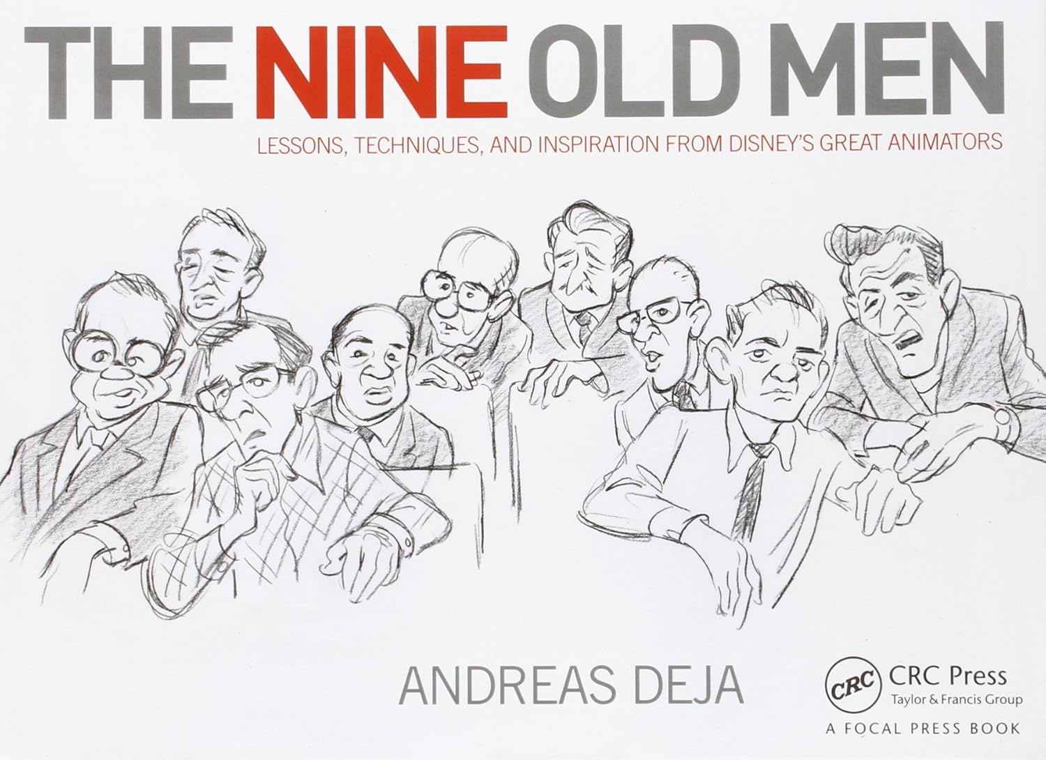 Nine Old Men: Lessons, Techniques, and Inspiration from Disney's Great Animators -  BigGreenBear.com Book 32.49 USD Big Green Bear