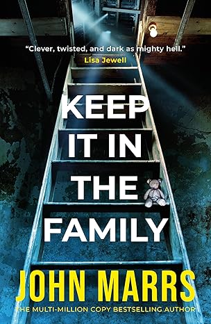 Keep It in the Family - Paperback By Marrs, John