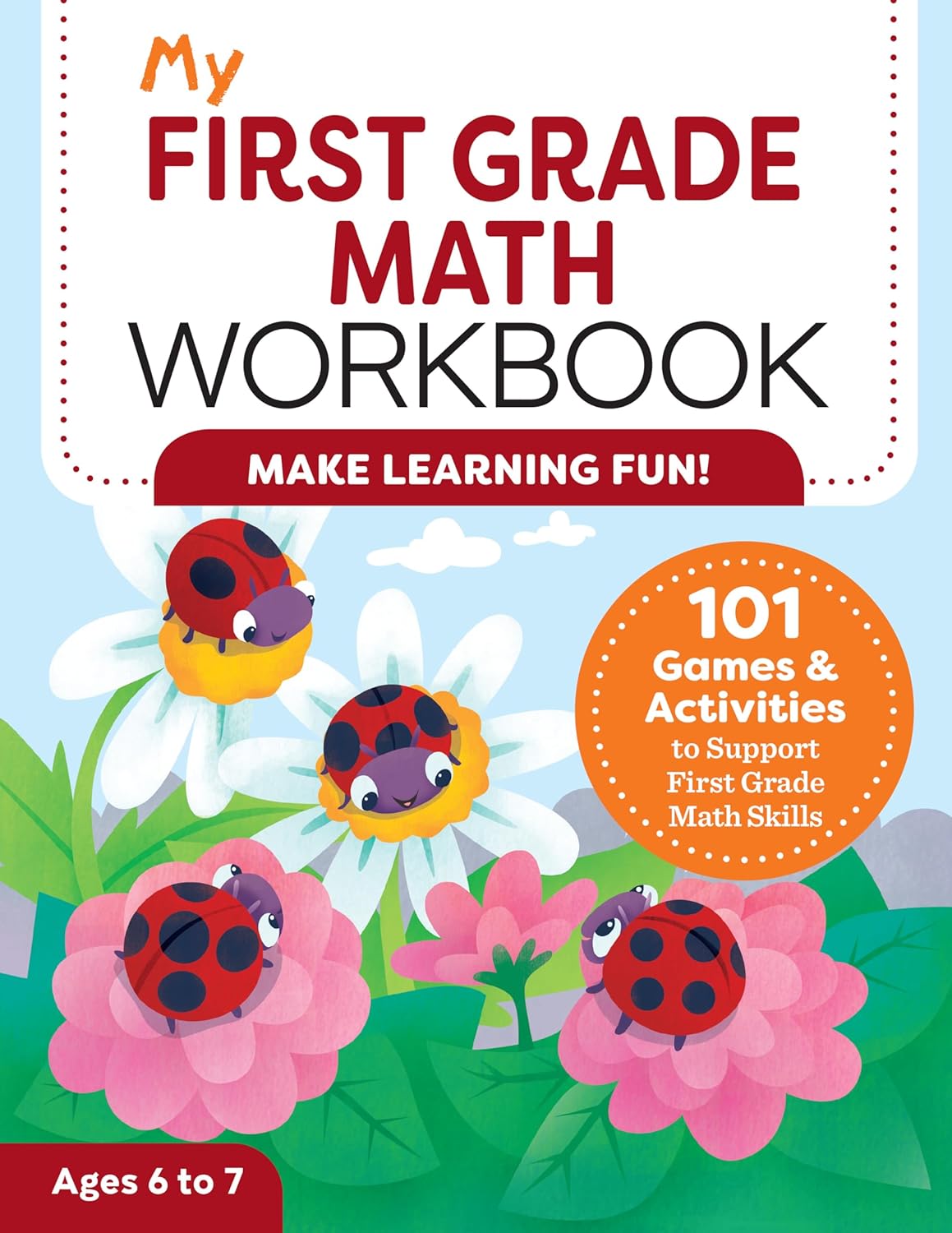 My First Grade Math Workbook: 101 Games & Activities to Support First Grade Math -  BigGreenBear.com Book 8.44 USD Big Green Bear
