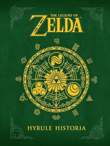 The Legend of Zelda: Hyrule Historia Hardcover – January 29, 2013