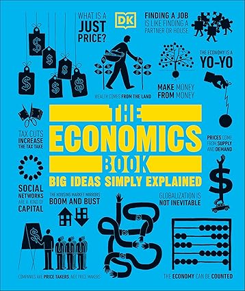 The Economics Book: Big Ideas Simply Explained -  BigGreenBear.com Book 17.99 USD Big Green Bear