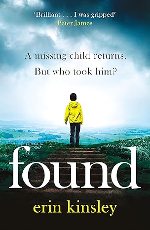 Found: the absolutely gripping and emotional bestselling thriller: Paperback