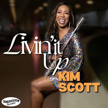 Livin' It Up Kim Scott (Artist)  Audio CD