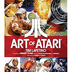 Art of Atari by Tim Lapetino, Robert V. Conte and Ernest Cline