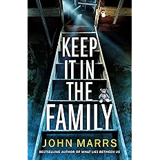 Keep It in the Family - Paperback By Marrs, John