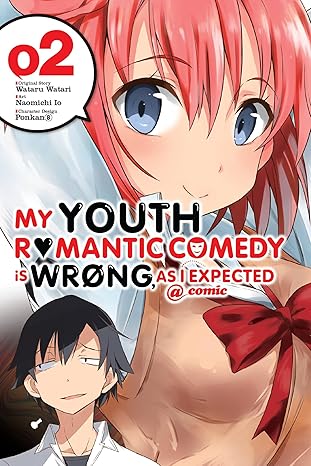 My Youth Romantic Comedy Is Wrong, As I Expected @ comic, Vol. 2 -  BigGreenBear.com Comic 12.39 USD Big Green Bear