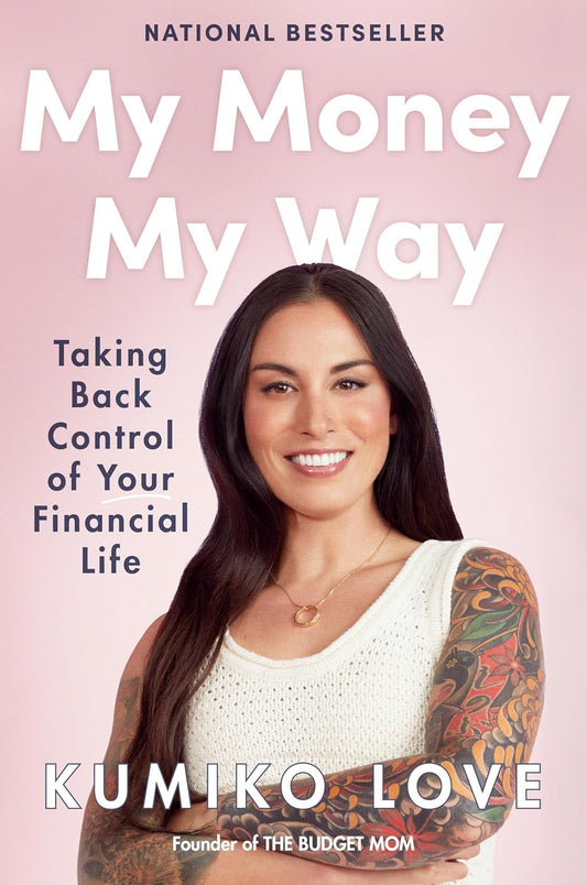 My Money My Way: Taking Back Control of Your Financial Life Hardcover