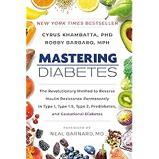 Mastering Diabetes: The Revolutionary Method