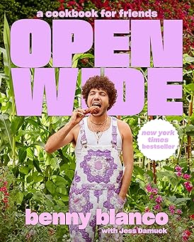 Open Wide: A Cookbook for Friends Hardcover