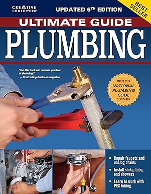 Ultimate Guide: Plumbing, Updated 6th Edition: Meets 2024 National Plumbing Code -  BigGreenBear.com Book 23.99