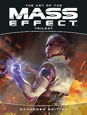 The Art of the Mass Effect Trilogy: Expanded Edition Hardcover