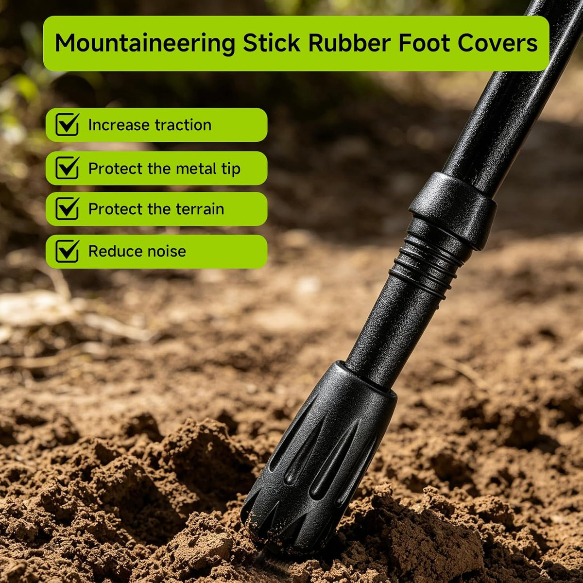 Black rubber foot cover on a mountaineering stick shown in a dirt outdoor setting, with a green text header listing benefits like increased traction and protection against terrain.