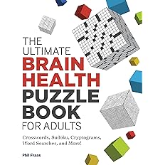 The Ultimate Brain Health Puzzle Book for Adults