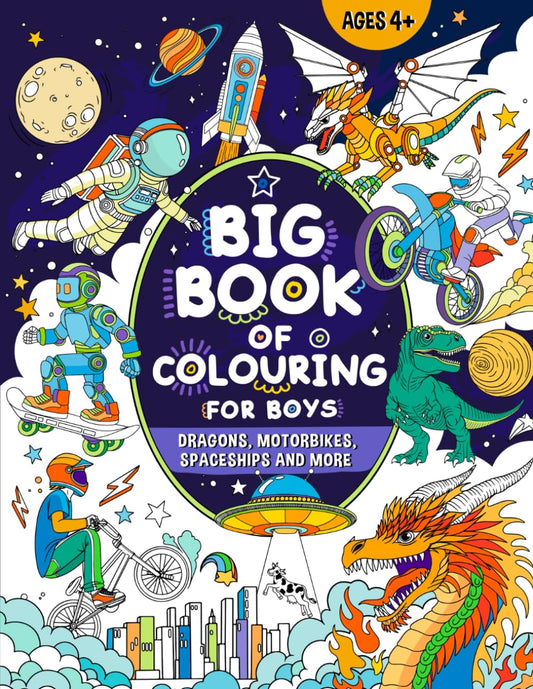Big Book of Colouring for Boys: For Children Ages 4+
