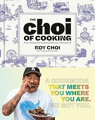 The Choi of Cooking: Flavor-Packed, Rule-Breaking Recipes for a Delicious Life: A Cookbook -  BigGreenBear.com Book 14.99 USD Big Green Bear