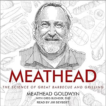 Meathead: The Science of Great Barbecue and Grilling -  BigGreenBear.com Book 19.99 USD Big Green Bear
