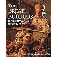 The Bread Builders: Hearth Loaves and Masonry Ovens: Paperback -  BigGreenBear.com Book 26.99 USD Big Green Bear