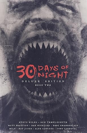 30 Days of Night Deluxe Edition: Book Two: Hardcover -  Big Green Bear  20.99