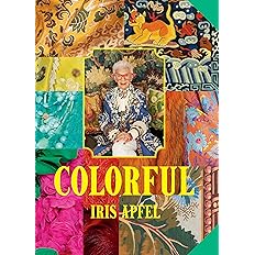 Iris Apfel: Colorful