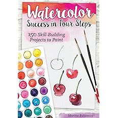 Watercolor Success in Four Steps