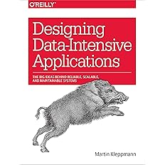 Designing Data-Intensive Applications The Big Ideas Behind Reliable Book