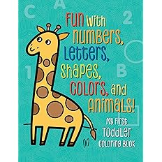 My First Toddler Coloring Book: Fun with Numbers, Letters, Shapes, Colors, and Animals! -  BigGreenBear.com Book 3.99