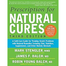 Prescription for Natural Cures (Third Edition)Book