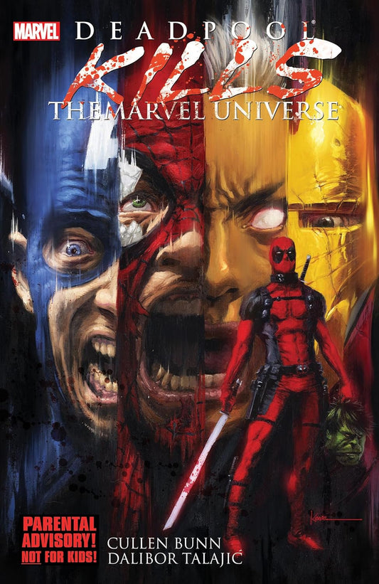 Deadpool Kills the Marvel Universe - Paperback By Bunn, Cullen