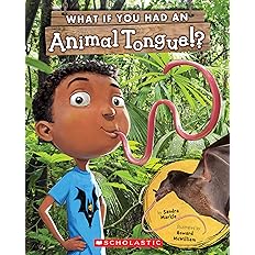 What If You Had an Animal Tongue!? Paperback – Picture Book
