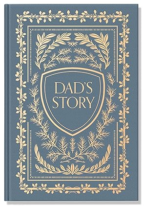 Dad's Story: A Memory and Keepsake Journal for My Family -  BigGreenBear.com Book 15.99