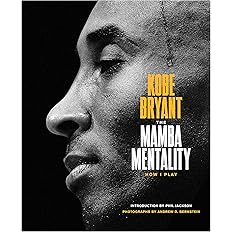 The Mamba Mentality: Hardcover