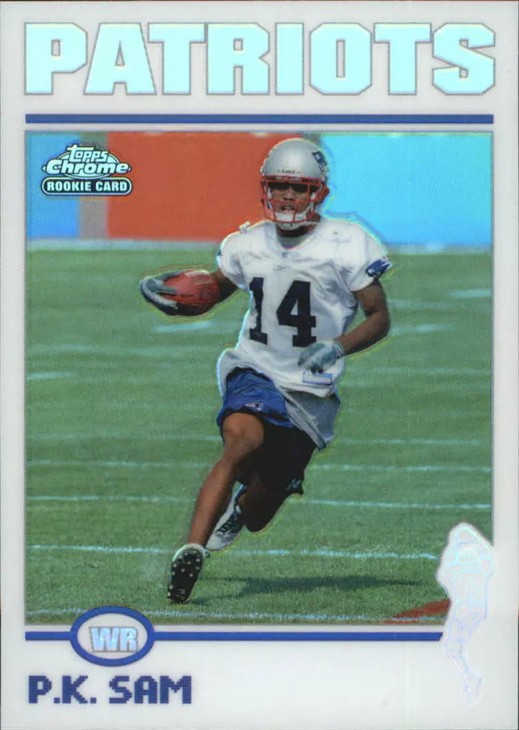 2004 Topps Chrome Refractors New England Patriots Football Card #216 P.K. Sam