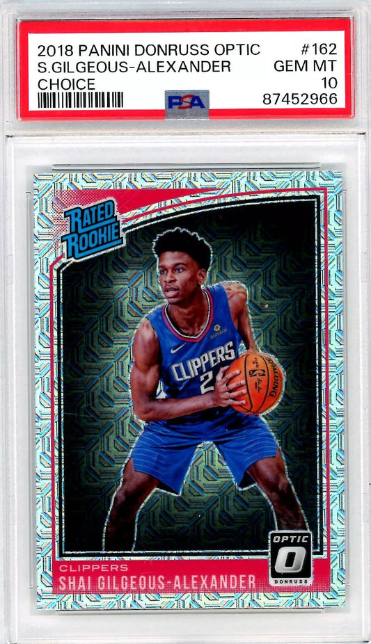 PSA 10 2018 -19 Panini Donruss Optic #162 Shai Gilgeous Alexander Choice RC